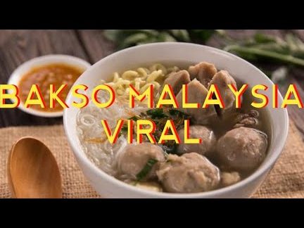 Bakso Terbaik di Semenyih 1 bakso terbaik di semenyih