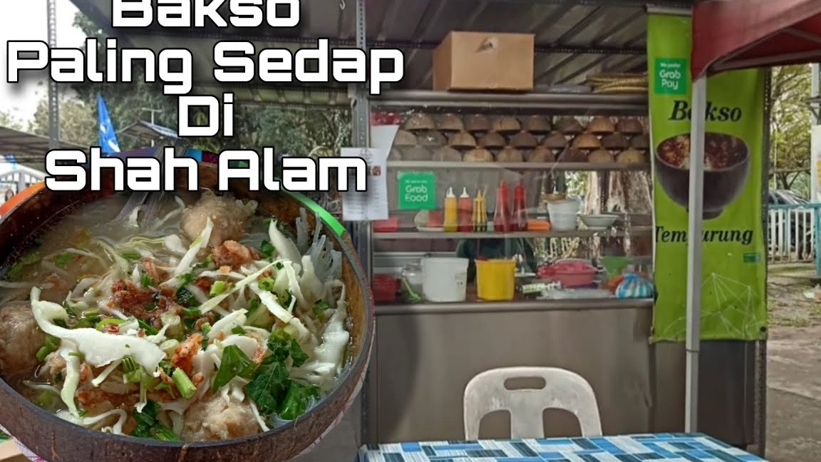 Bakso Terbaik di Shah Alam 1 bakso terbaik di shah alam